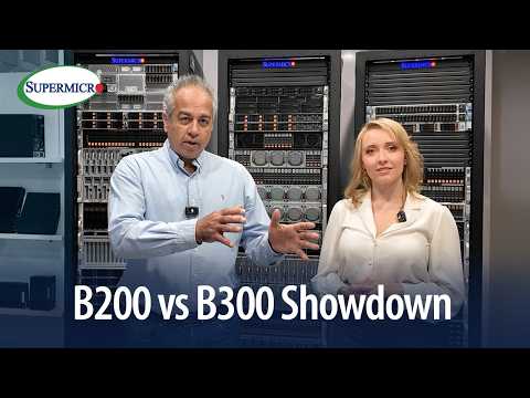 Supermicro 8U B200 与 B300 系统深拆